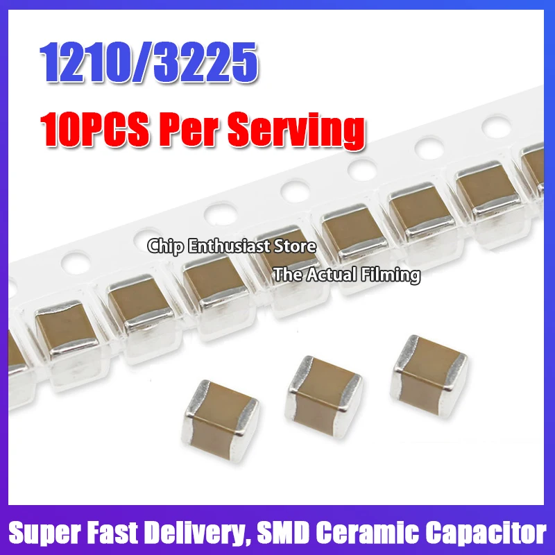 10PCS Kondensator ceramiczny 1210 10UF/22UF/47UF/100UF 106K/226K/476K/107M 10V/16V/25V/35V/50V/100V X5R/X7R 10%/20% Wysokie ciśnienie