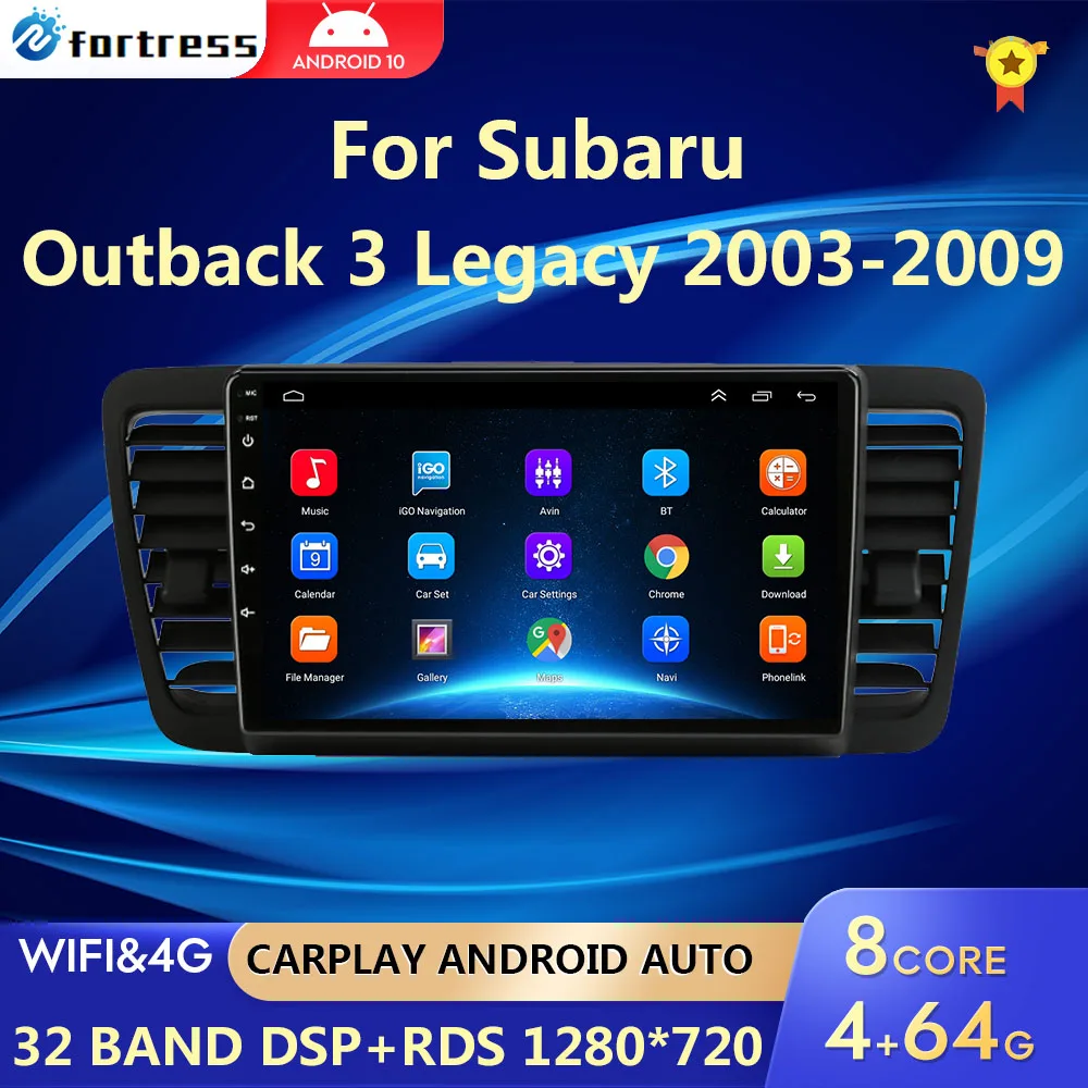 

9" 2din Android 10.0 4G+WiFi carplay Car Radio Multimedia Video Player Navigation GPS For Subaru Outback 3 Legacy 4 2003-2009