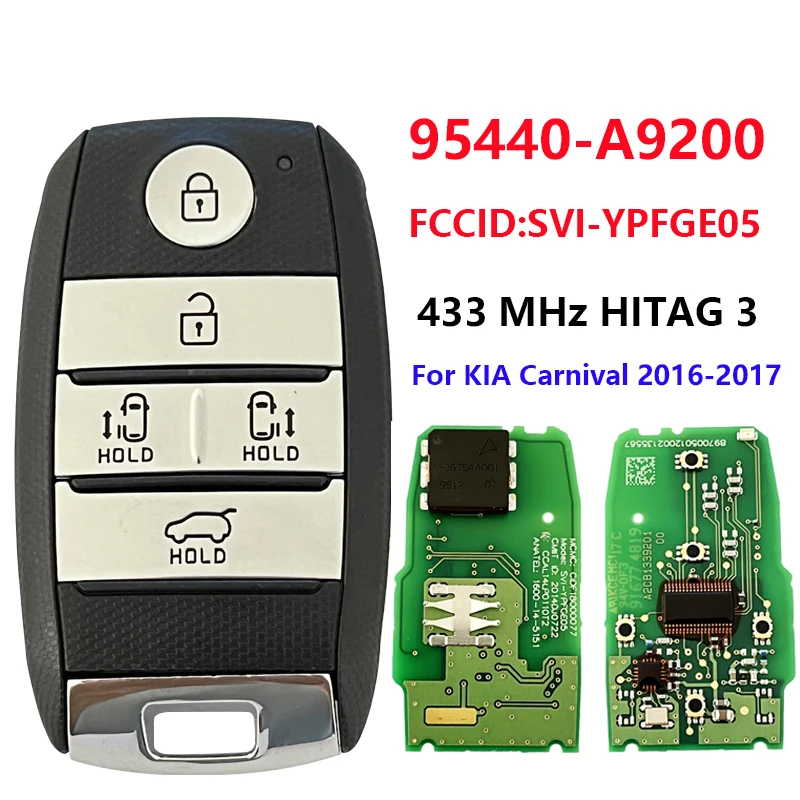 CN051163 PN 95440-A9200 Genuine Smart Remote Key Fob For KIA Carnival 2016-2017 OEM Key 433MHz HITAG 3 chip Fccid: SVI-YPFGE05