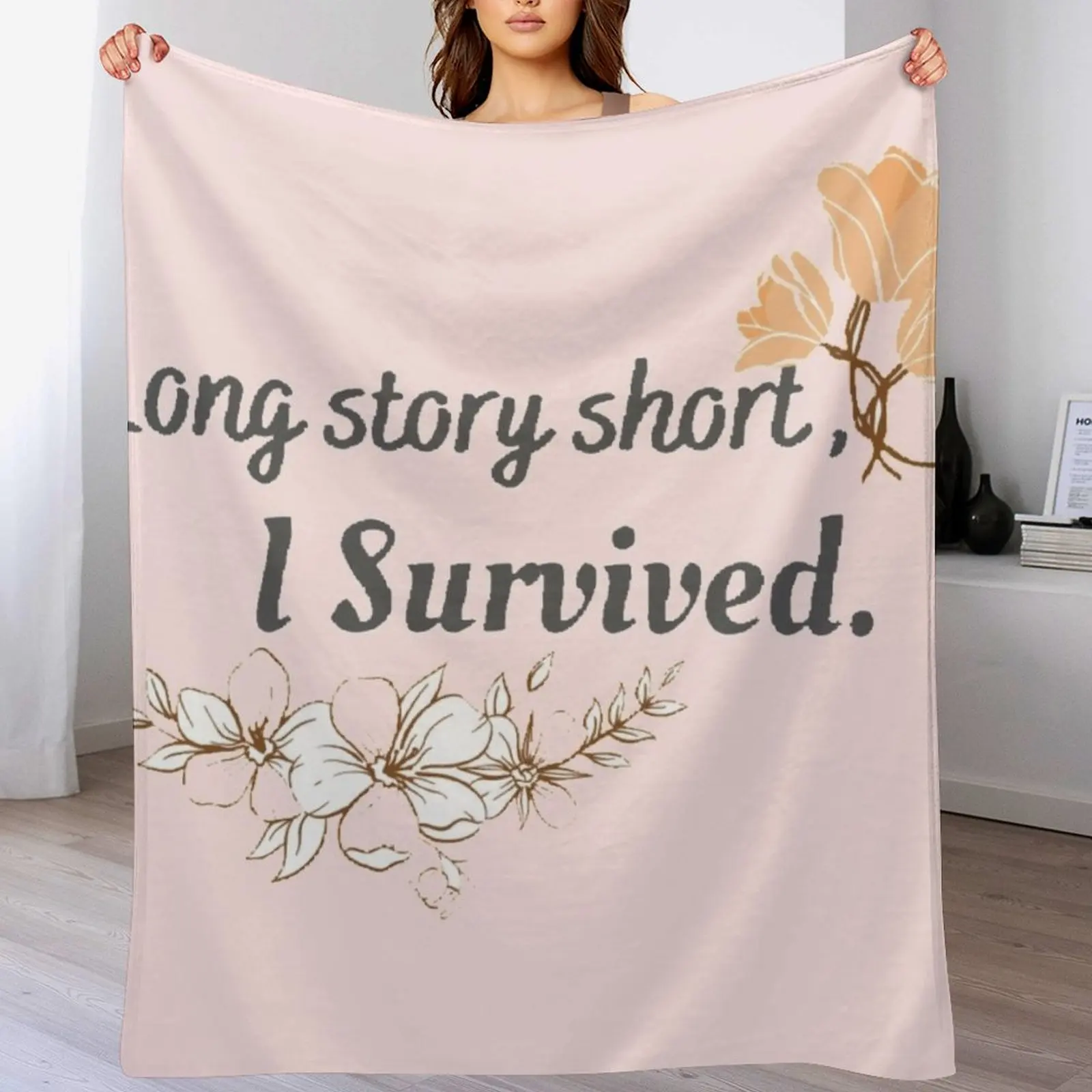 Long story short, I survived Throw Blanket decorative Nap Blankets