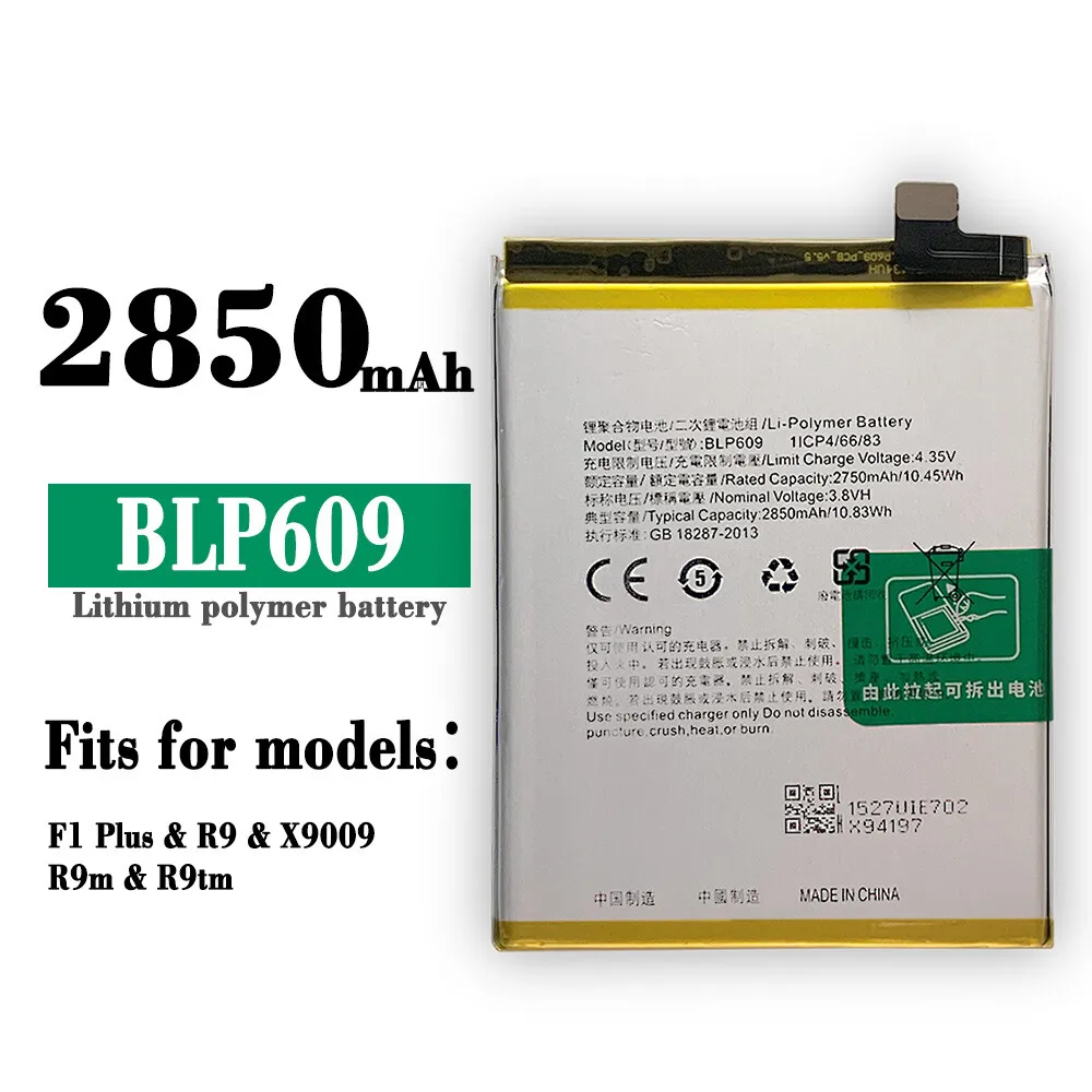 New Battery For OPPO BLP609 F1+ F1 Plus R9 R9m R9tm High Quality Internal