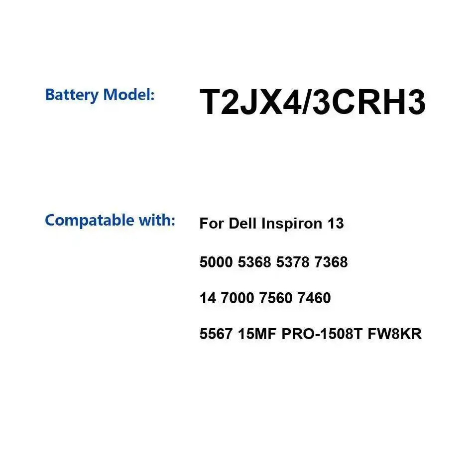 

Аккумулятор для ноутбука T2JX4 3CRH3 3600 мАч для Dell Inspiron 13 5000 5368 5378 7368 14 7000 7560 7460 5567 15MF Pro-1508T FW8KR