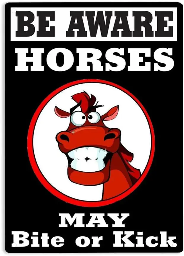 Vintage Be Aware Hors May Bite Or Kick Farm Pasture Mountain Poster Metal Aluminium Tin Sign  Wall Decor-aluminum