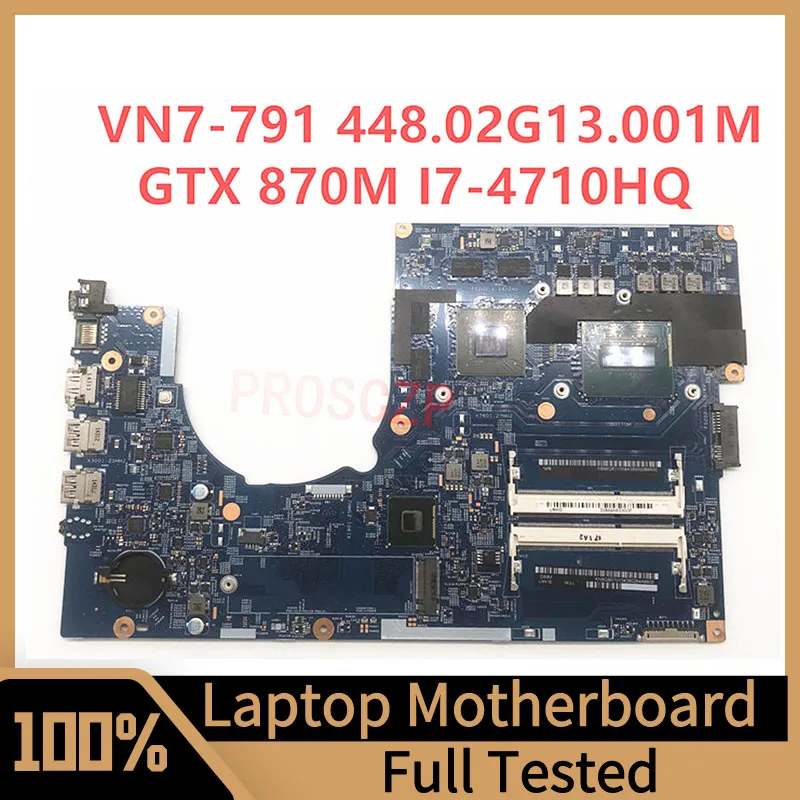 

448.02G13.001M For ACER VN7-791 VN7-791G Laptop Motherboard 14204-1M With SR1PX I7-4710HQ CPU GTX870M 2GB 100% Fully Tested Good