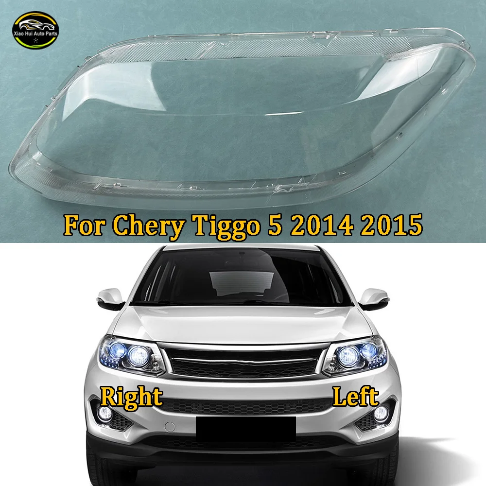 

For Chery Tiggo 5 2014 2015 Transparent Lampshade Front Headlight Shell Headlamp Cover Lens Plexiglass Auto Replacement Parts