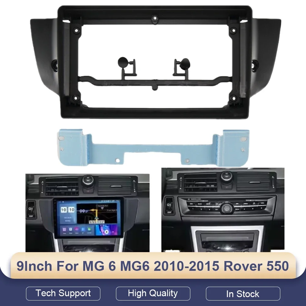 

9 Inch Android Radio Dash Fitting Panel Frame For MG6 2010-2015 Rover 550 With Canbus Box Decoder