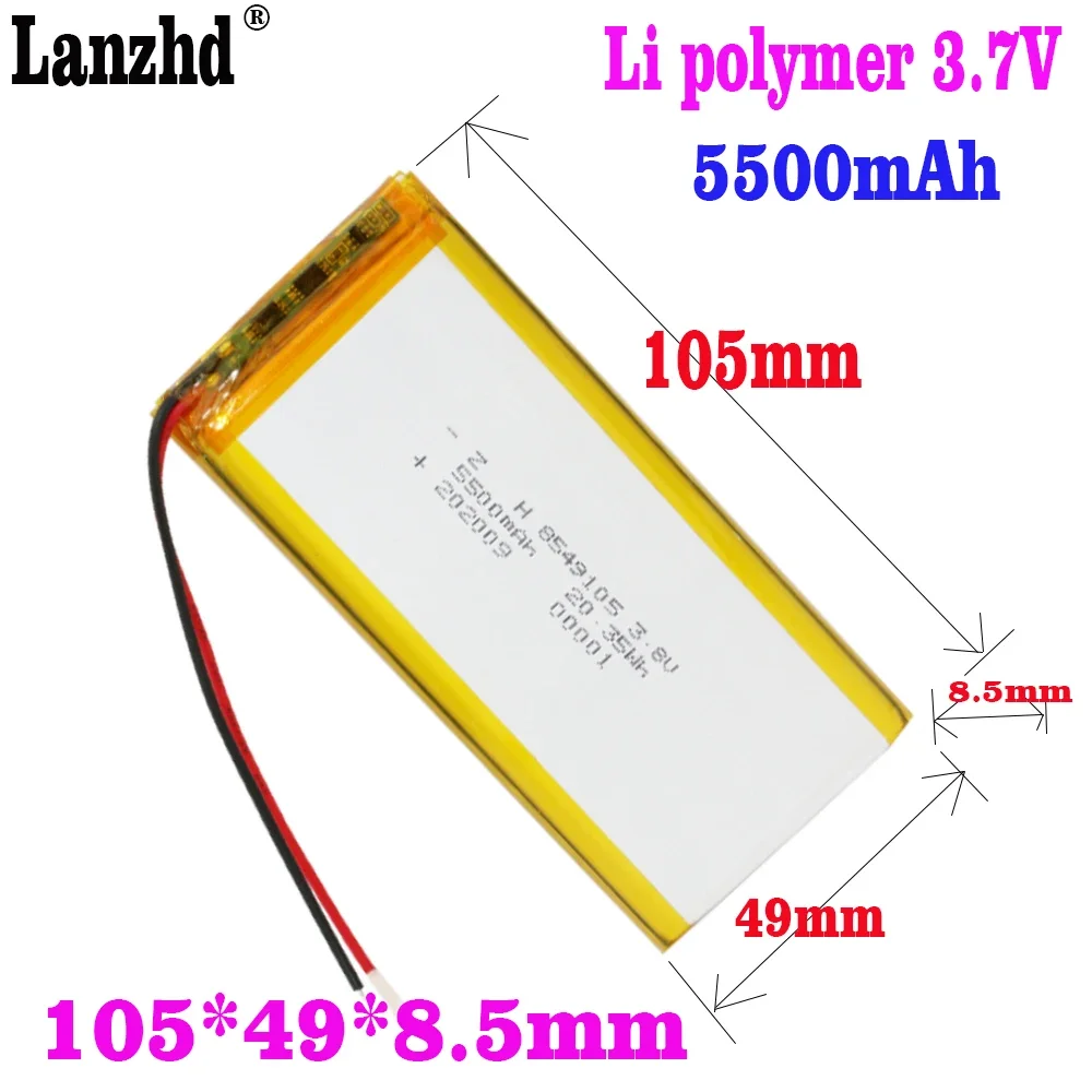 3.7V Li Polymer Batteries 5500mAh 105*49*8.5mm Soft package battery For Power Bank Bluetooth Speakers Tablet DVD battery