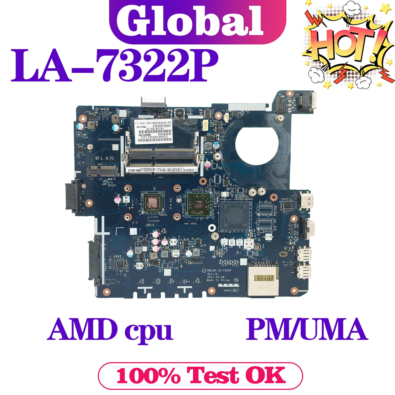 

LA-7322P For ASUS Mainboard X53U K53U X53B K53B PBL60 X53BR K53BY Laptop Motherboard UMA AMD CPU MAIN BOARD TEST OK