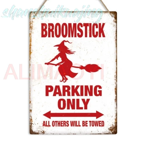 Broomstick Parking Only Metal Tin Sign Plaque Funny Witch Halloween Decoration
