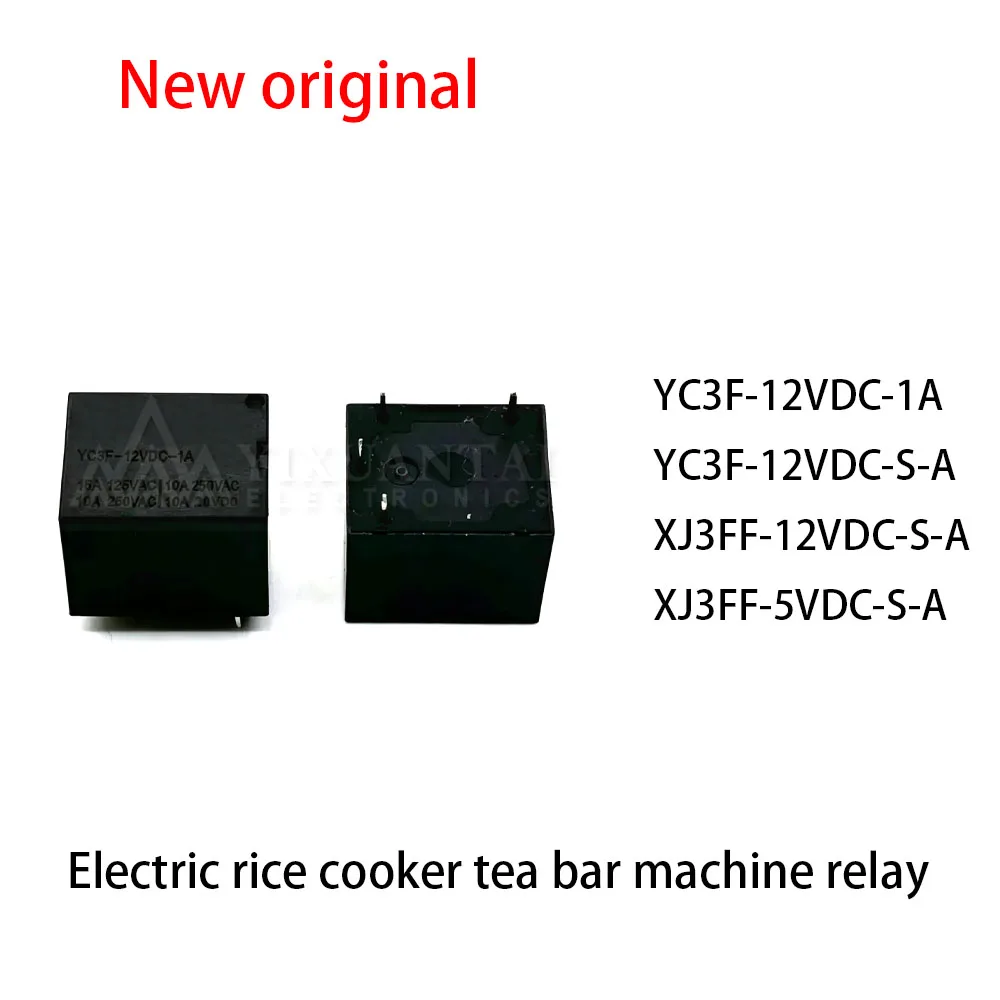 10Pcs YC3F-12VDC-1A YC3F-12VDC-S-A XJ3FF-12VDC-S-A XJ3FF-5VDC-S-A Electric rice cooker tea bar machine relay