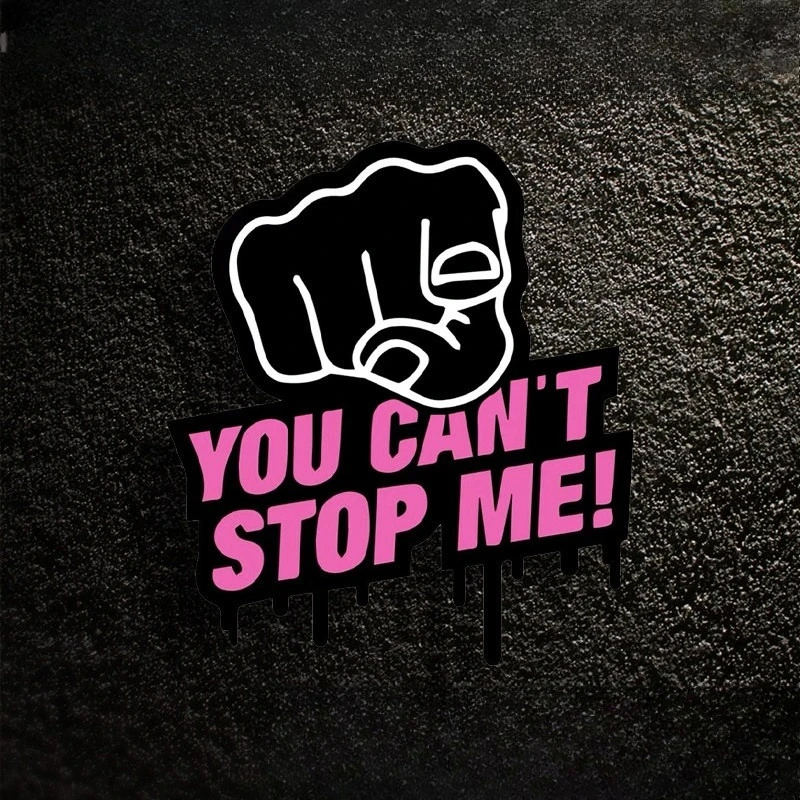 

1 шт. розовая виниловая наклейка в стиле Drip с надписью "You Can't Stop Me" для автомобиля, велосипеда, шлема и аксессуаров