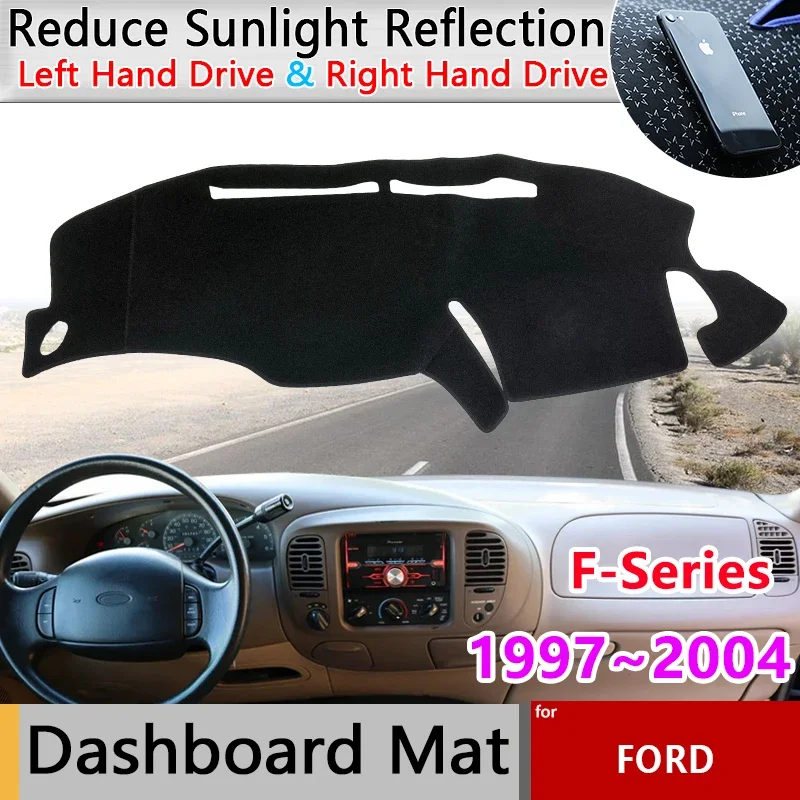 For Ford F-Series MK10 Lobo F-150 Heritage 1997~2004 Car Dashboard Cover Pad Liner Anti-Slip Mat Sunshade Protect Carpet Rug