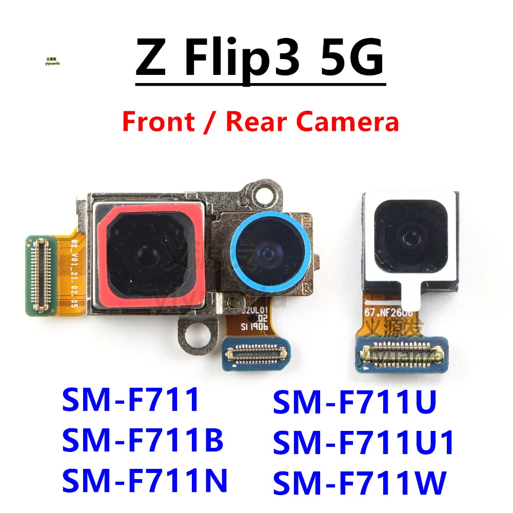 Rear Camera For Samsung Galaxy Z Flip 3 5G F711B F711U F711 F711N F711W Front Selfie Back Main Wide Camera Module Flex Z Flip3