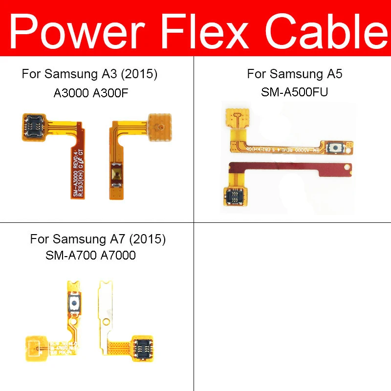 On/off & Power Side Key Flex Ribbon Cable For Samsung Galaxy A3 A5 A7 2015 A3000 A300F SM-A500FU A500 A500F SM-A700 A7000 Parts