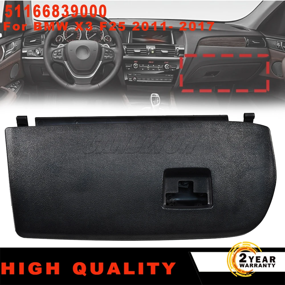 

For BMW X3 F25 2011-2017 For BMW X4 F26 2015-2018 LHD Car Interior Glove Box Lid ABS Accessories 51166839000