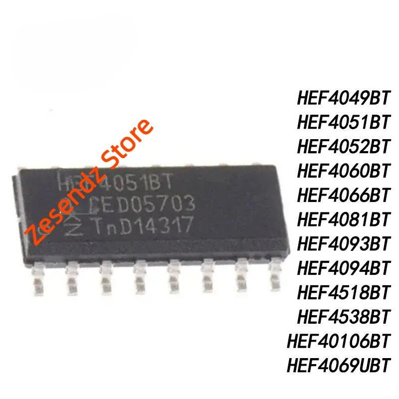 10Pcs HEF4049BT HEF4051BT HEF4052BT HEF4060BT HEF4066BT HEF4069UBT HEF4081BT HEF4093BT HEF4094BT HEF40106BT HEF4518BT HEF4538BT