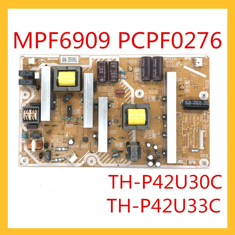 

MPF6909 PCPF0276 Power Support Board for TV TH-P42U30C TH-P42U33C TV Original Power Source Power Supply Board Accessories