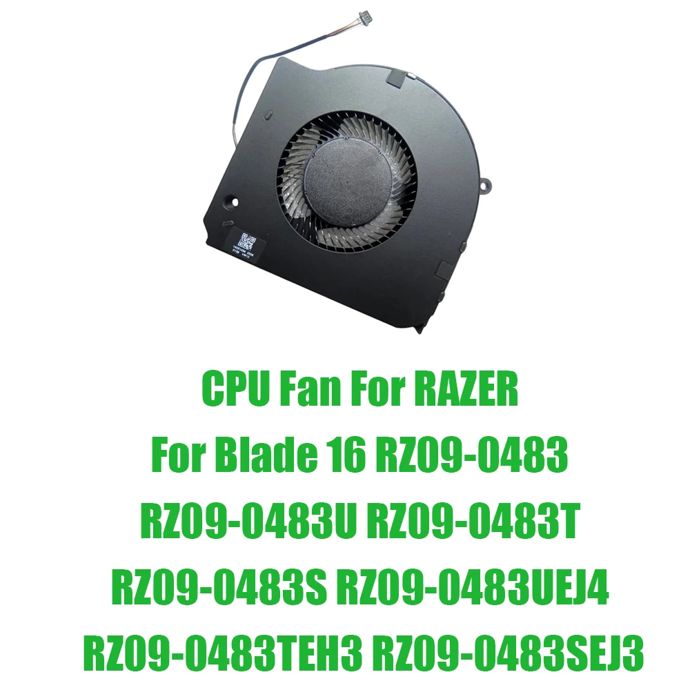 For RAZER For Blade 16 RZ09-0483 RZ09-0483U RZ09-0483T RZ09-0483S RZ09-0483UEJ4 RZ09-0483TEH3 RZ09-0483SEJ3 DC5V Laptop CPU Fan