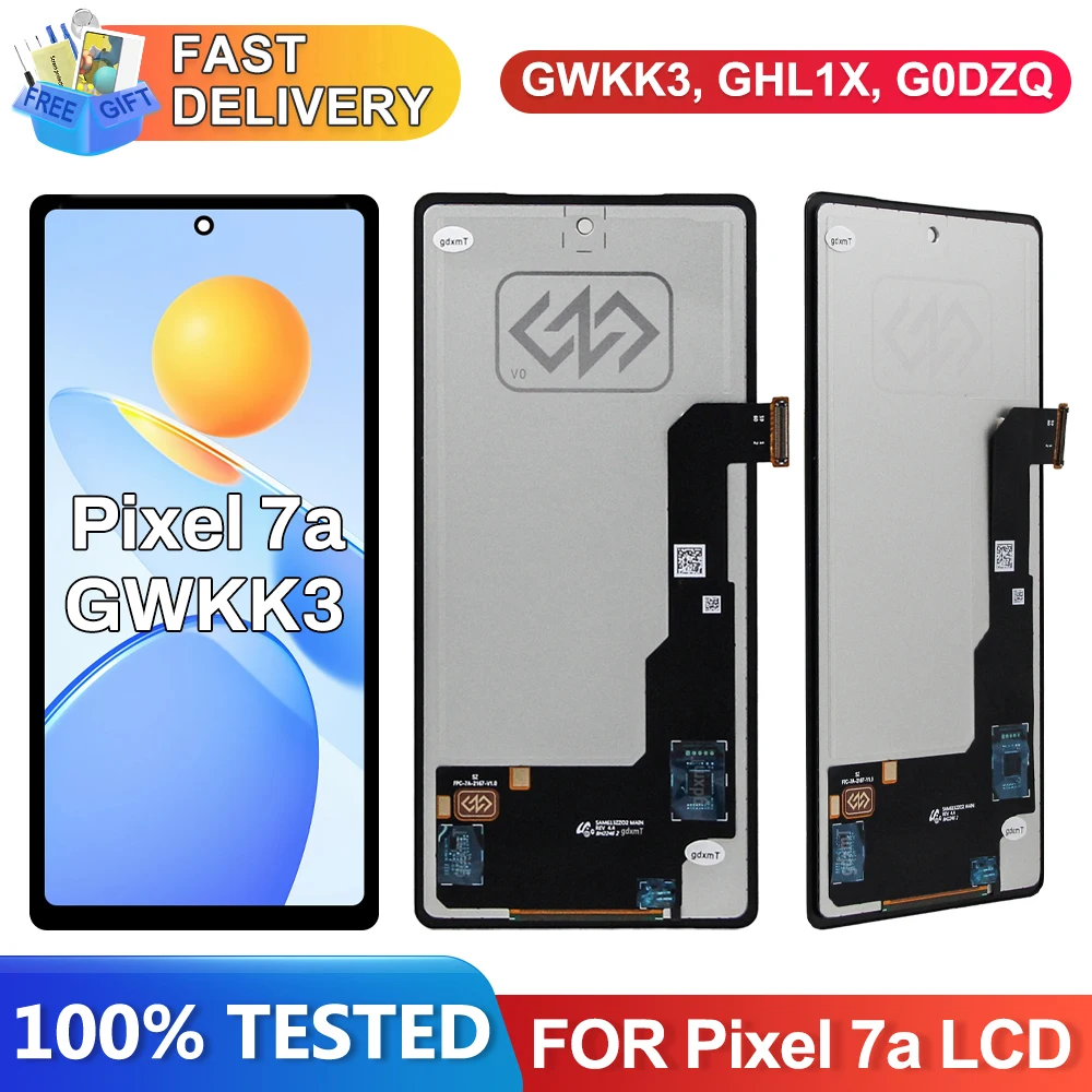 Pixel 7A Screen Assembly For Google Pixel 7A GWKK3 GHL1X G0DZQ G82U8 LCD Display Touch Screen Digitizer Replacement Parts