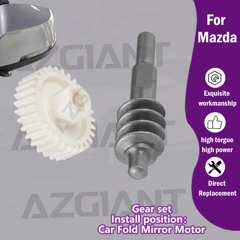 

1/5PCS AZGIANT Car Electric Fold Exterior Mirrors Motor 30T plastic gear For Mazda speed3/Axela Spor 6 Atenza MK1/Premacy 5 MK2