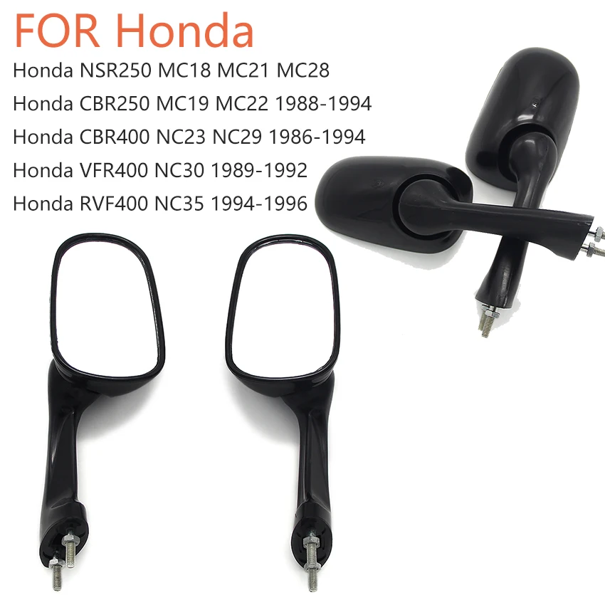 

Motorcycle Side Mirror View Mirror For Honda NSR250 MC18 MC21 MC28 CBR250 MC19 MC22 CBR400 NC23 NC29 VFR400 NC30 RVF400 NC35