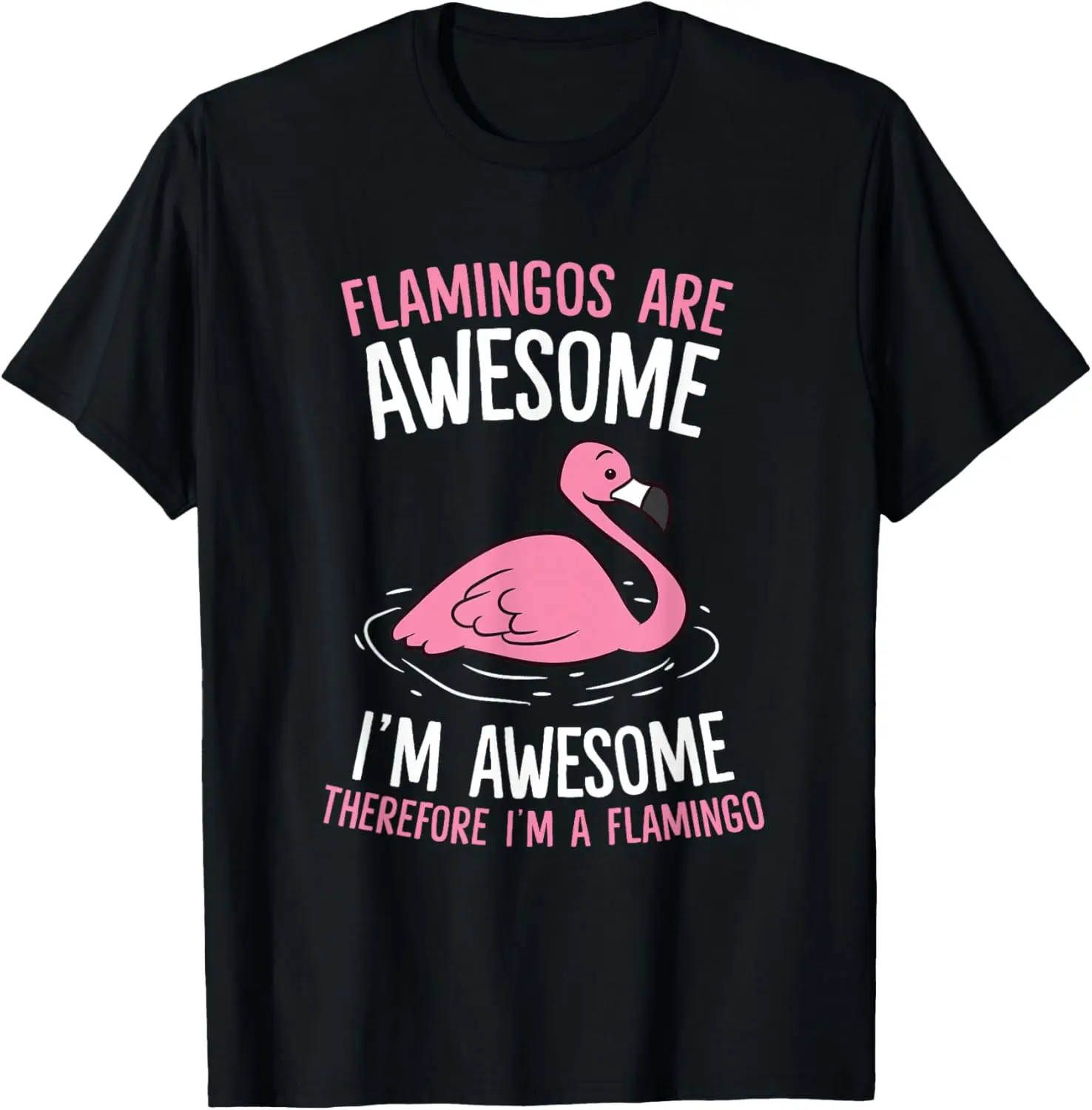 Flamingo Awesome Logic Graphic Tee Soft Cotton Short Sleeve T-Shirt Casual Street Wear