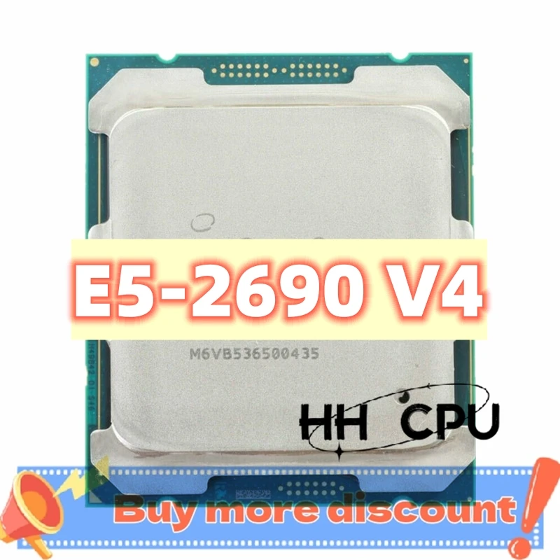 Xeon E5 2690 V4 2690V4 Processor 2.6GHz 14-Core 135W 14nm LGA 2011-3 CPU