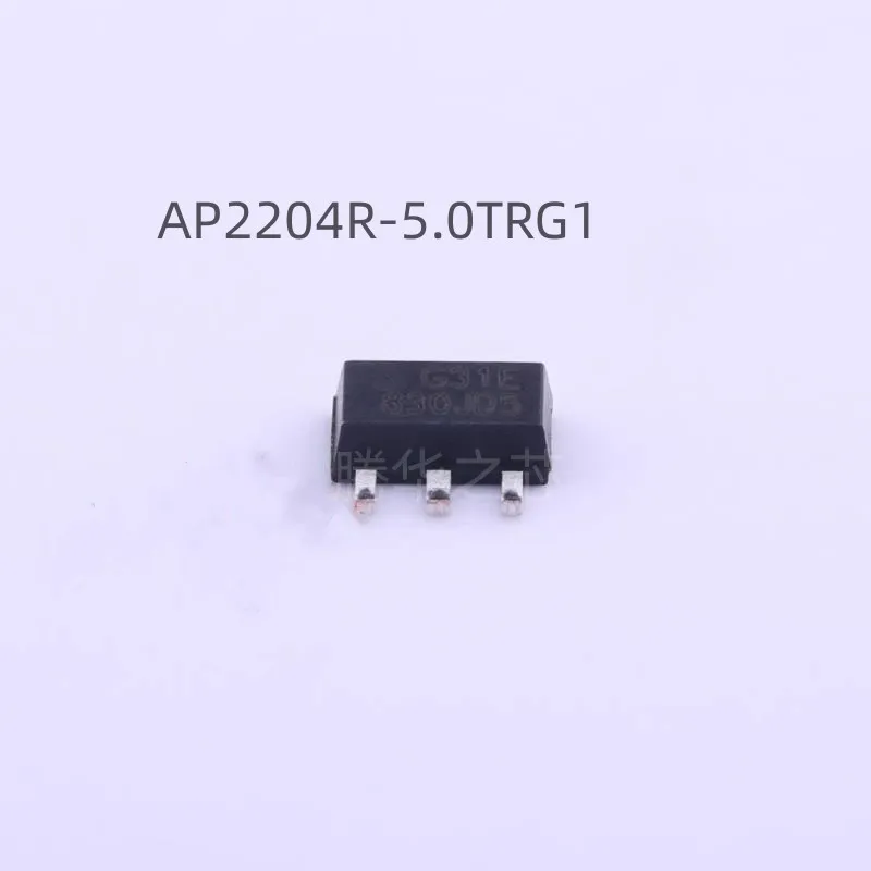 10PCS new AP2204R-5.0TRG1 Silkscreen G31E SOT-89 5V Fixed output low voltage difference linear voltage regulator AP2204R