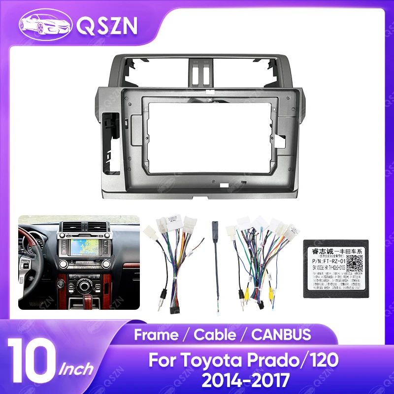 

Car Radio Frame For TOYOTA PRADO/120 2014-2017 10 inch 2DIN Radio Fascias Panel Frame Stereo Harness Wire Power Cable Canbus