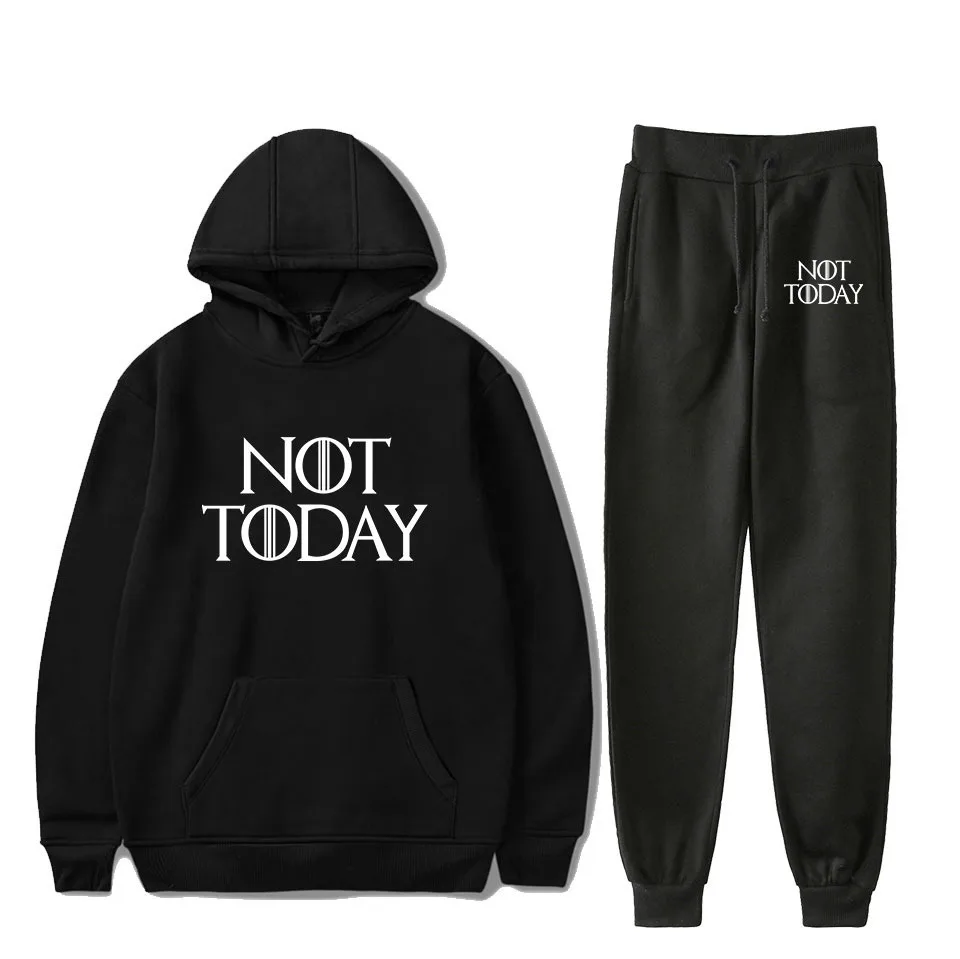 

Harajuku Comfortable arya stark-not today Print Sweatshirt Sweatpants Men/Women Hoodies+ Trousers Suit Cute 2 Piece Set Clothes