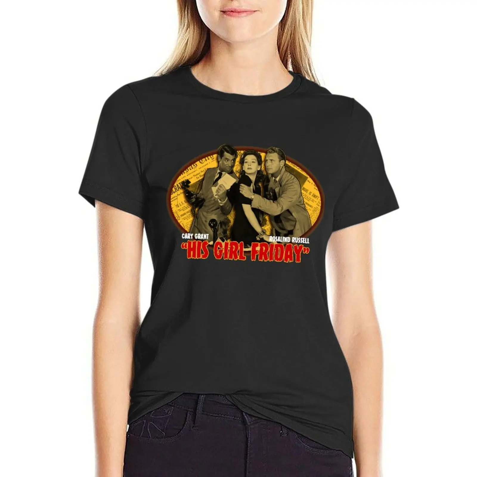 

Cary Grant His Girl Friday T-Shirt tees summer tops funnys Women's tops