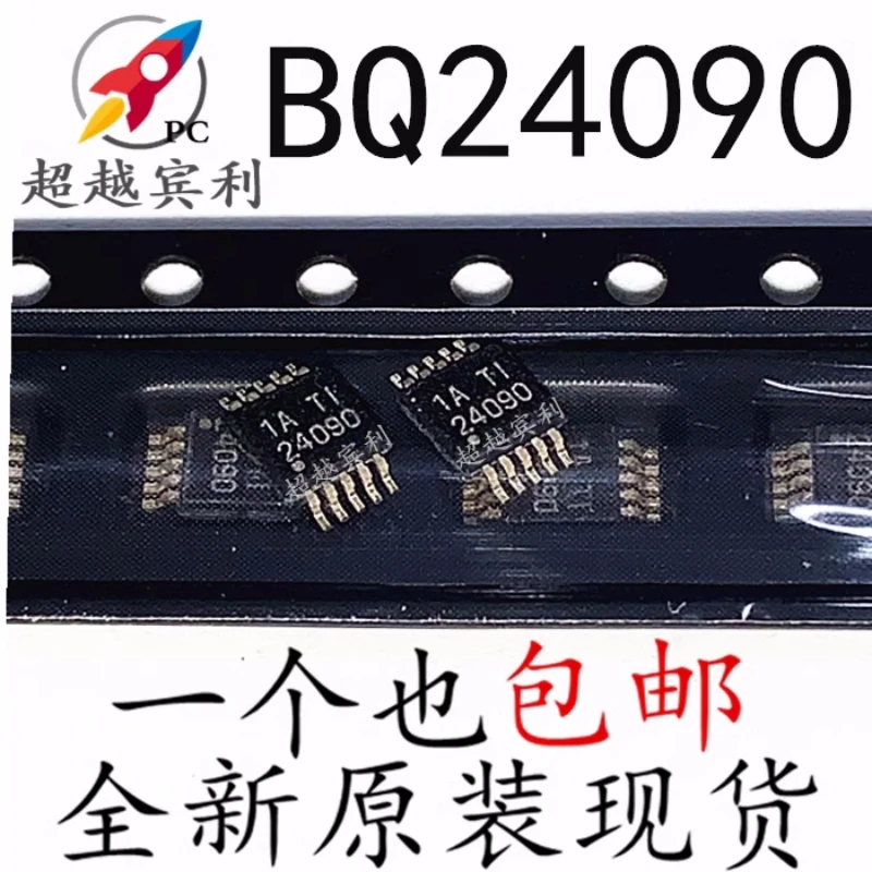 (10piece)100% New BQ24090DGQR BQ24090 24090 MSOP-10 Chipset