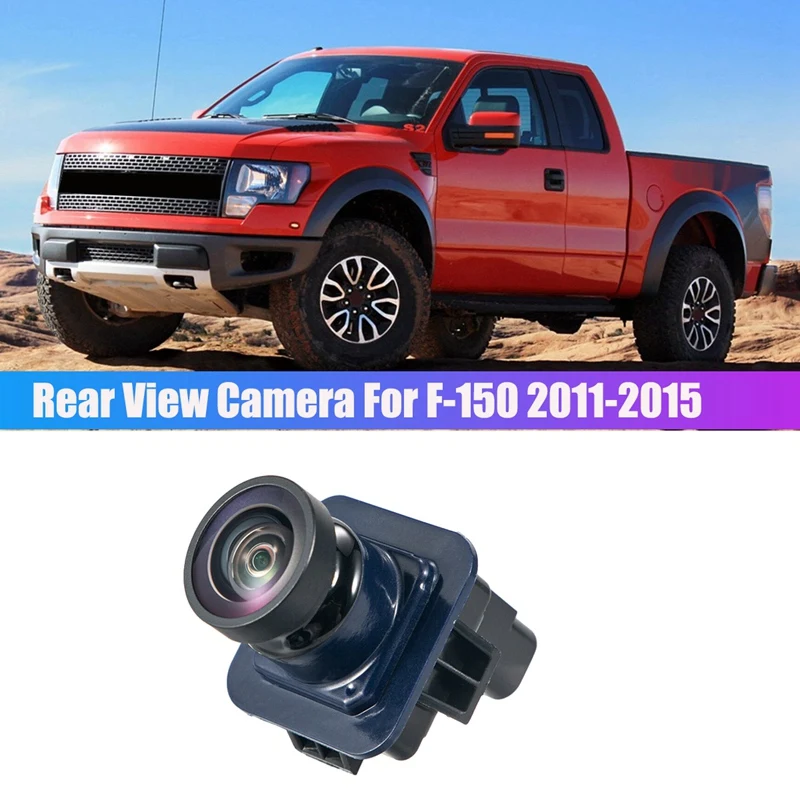 

For Ford F-150 2011-2014 New Rear View Camera Reverse Backup Parking Assist Camera EL3Z-19G490-D / BL3Z-19G490-B