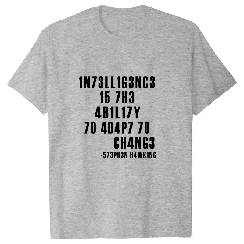 2026NEW Intelligence Is The Ability To Adapt To Change Men T Shirt Sarcastic T Shirt Funny T Shirt Custom Tees Summer Men Y2K