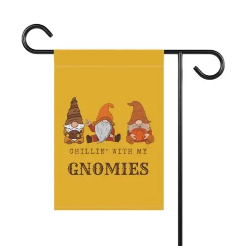 Chillin' With My Gnomes - Garden & House Banner