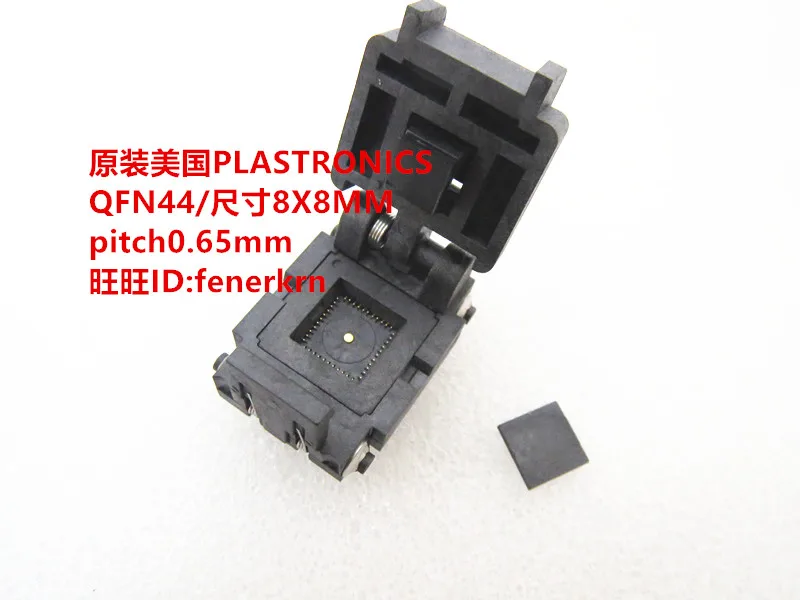 

44QN65F18080 QFN44 Size 8mm*8mm Pitch 0.65mm IC Test seat test bench test socket programming seat