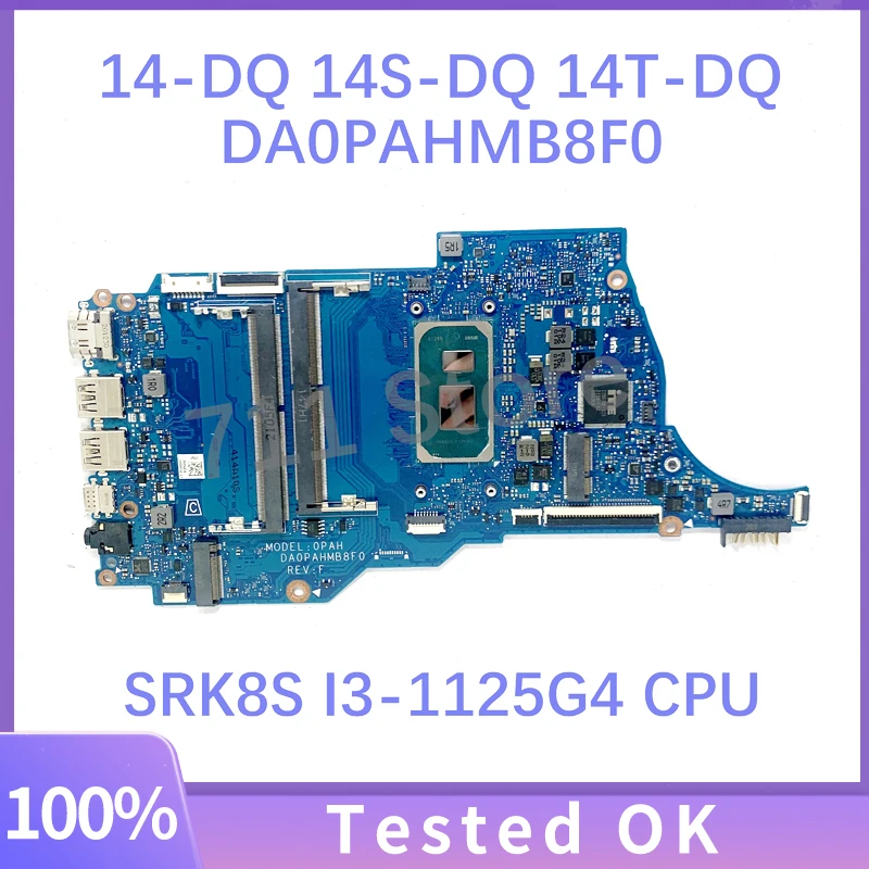 Carte mère DA0PAHMB8F0 pour HP Pavilion occupation DQ 14S-DQ 14T-DQ Ordinateur Portable Carte mère avec SRK8S I3-1125G4 CPU DDR4 100% entièrement fonctionnant bien