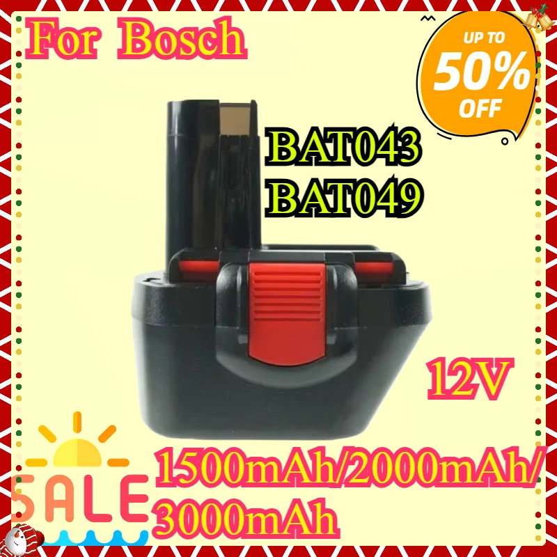 

New 12V 1.5/2.0/3.0Ah Replacement Battery For BOSCH GSR For BAT049 BAT139 PAG GSR PSR 12 VE-2 BAT043 BAT045 BAT046 Power Drill