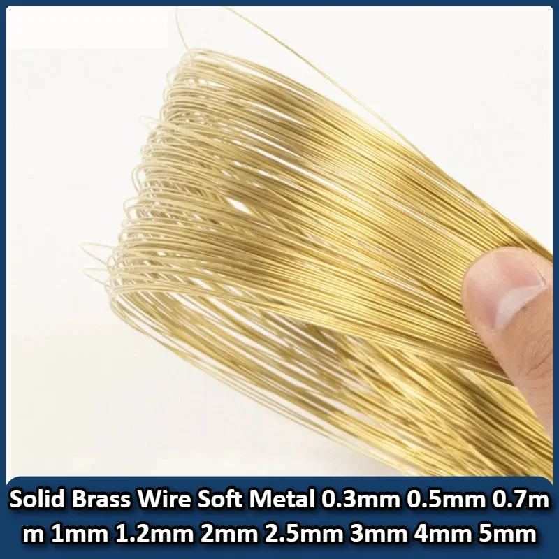 

1/2/5/10Meter Solid Brass Wire Soft Metal 0.3mm 0.5mm 0.7mm 1mm 1.2mm 2mm 2.5mm 3mm 4mm 5mm For DIY Jewelry Making Craft