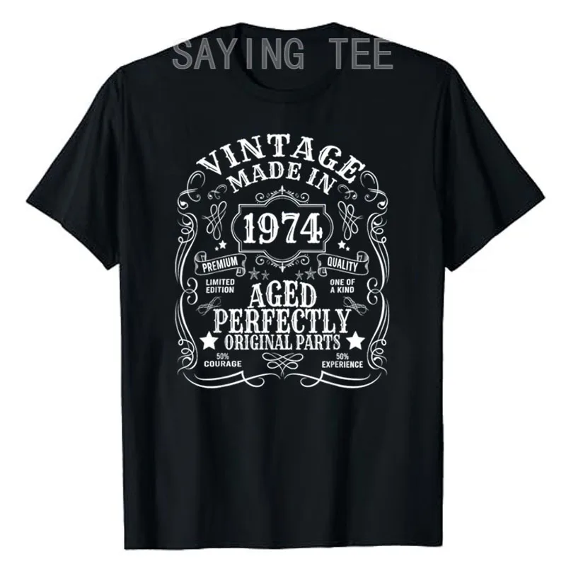 50th Birthday Men Women 50 Years 1974 Decorative Funny Gift T-Shirt Father's Day Daddy B-day Present Letters Printed Saying Tee