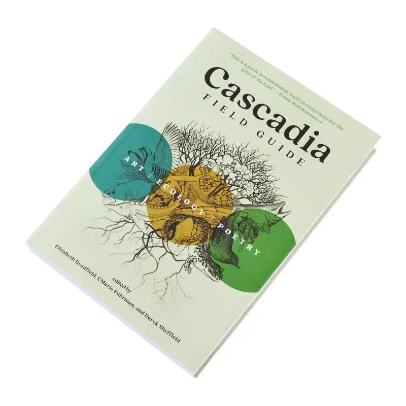 คู่มือสำรวจพื้นที่แคสคาเดีย ศิลปะ นิเวศวิทยา บทกวี ซีมารี ฟูห์ร์แมน หนังสือเกี่ยวกับนักปีนเขา 9781680516227 หนังสือ