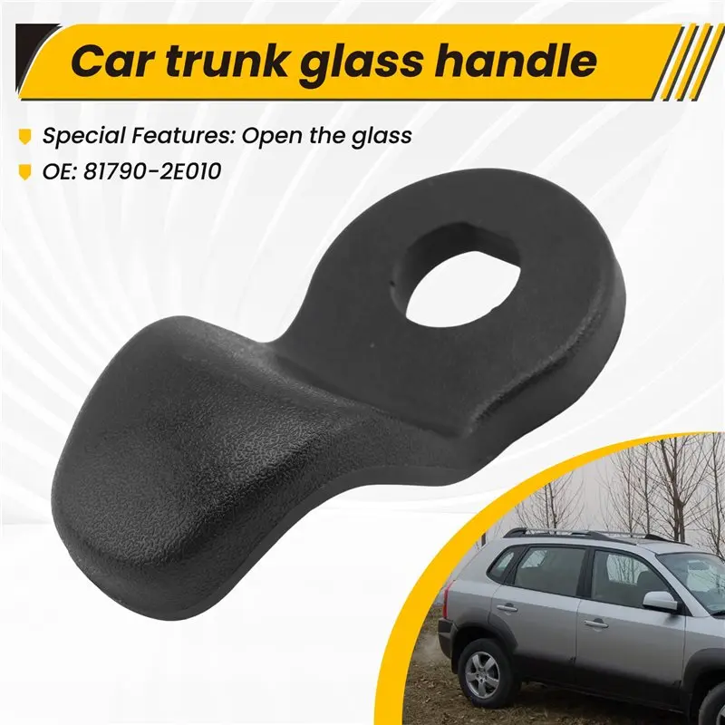 HOT-817902E010 Tail Gate Glass Grip For KIA Sportage 2004-2010 For Tucson 2005 - 2010,817902E010 Tail Gate Glass Grip Fo