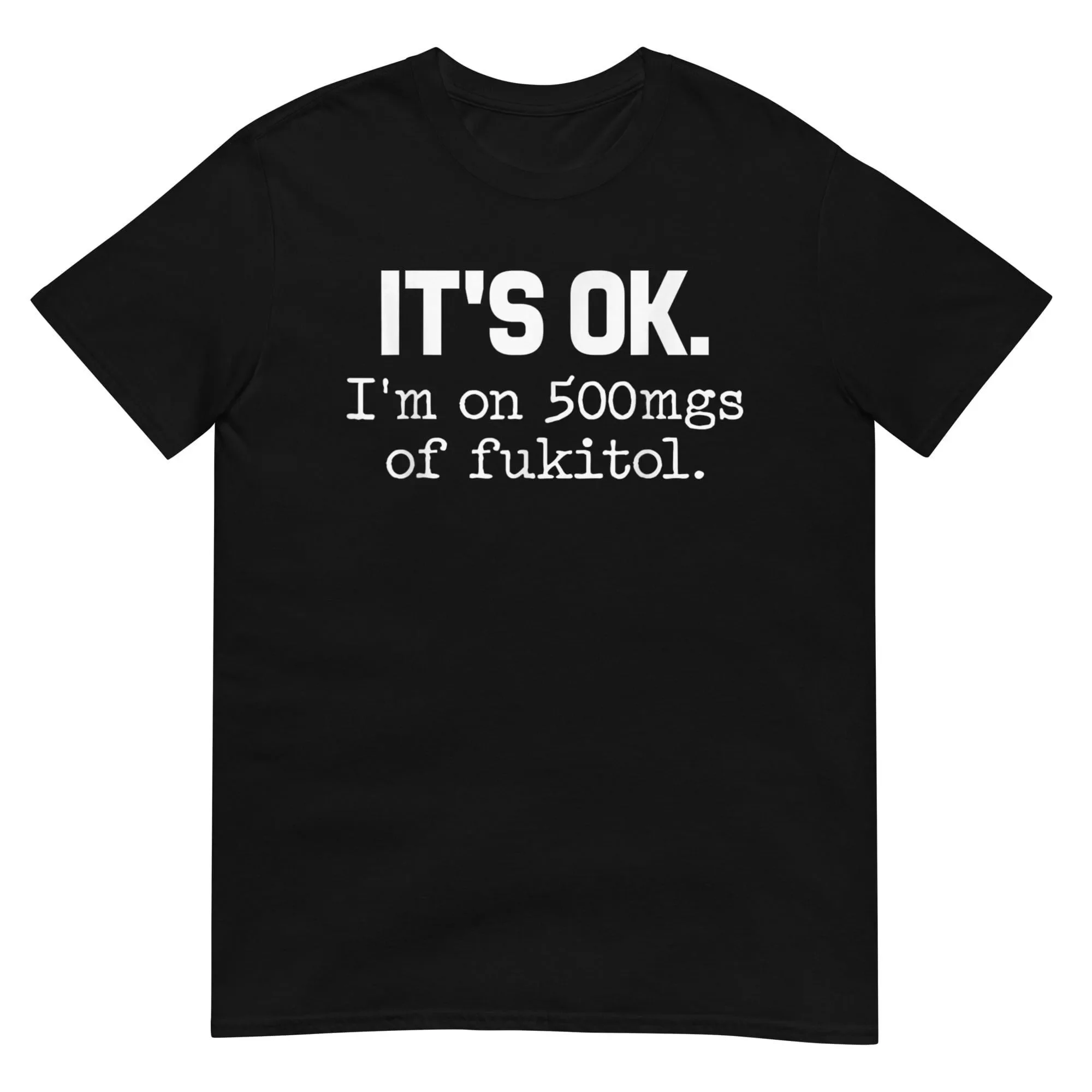 Está bien, estoy en 500 mg de camiseta de Fukitol Https Www Etsy Com Hk En listado 1765148722 Es soy tienda Tizianaas