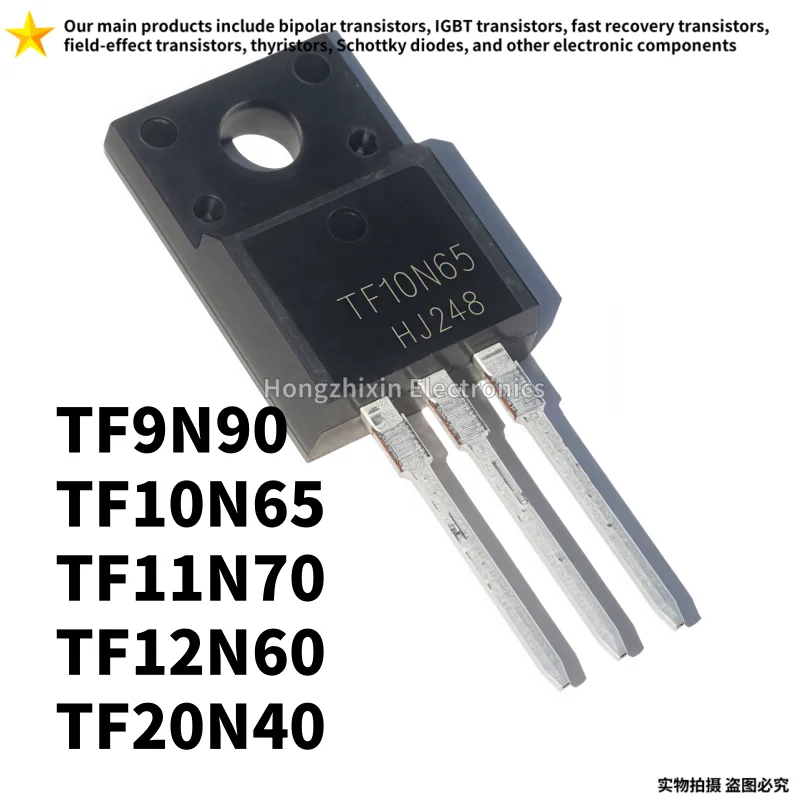 10PCS NEW  TF9N90 TO-220F 9N90 TF10N65 10N65 TF11N70 11N70 TF12N60 12N60 TF20N40 20N40 MOS field-effect transistor