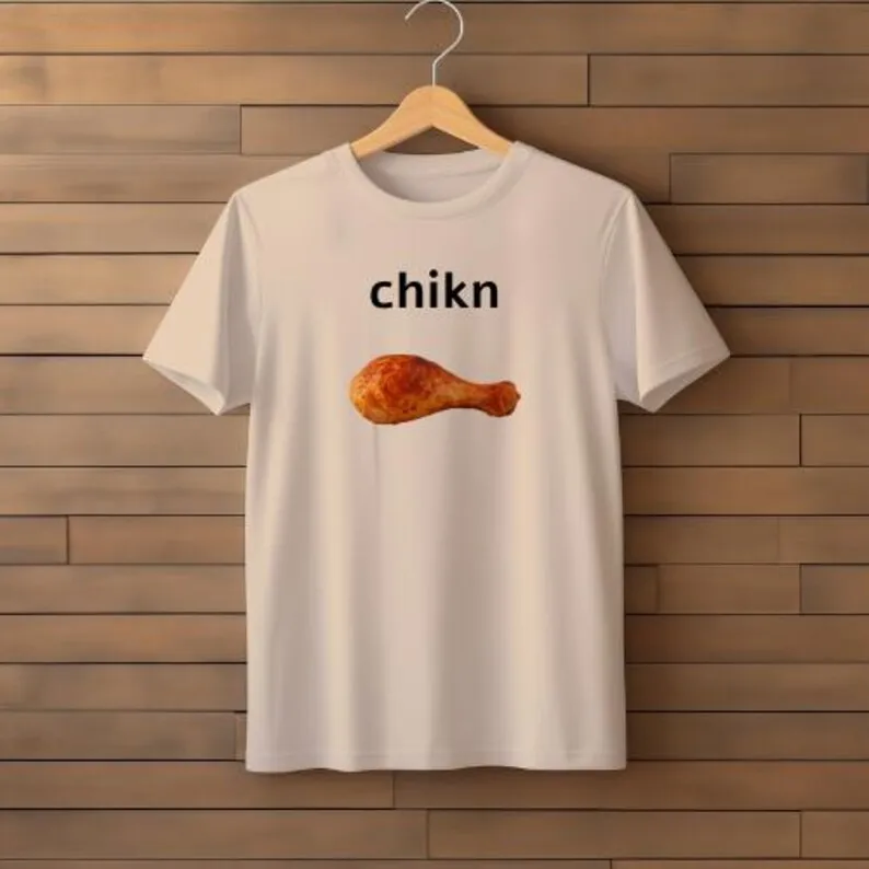 قميص ميمي ساق الدجاج من Chikn - قميص ميمي غبي، قميص ميمي مضحك، قميص غير مناسب، تي شيرت مضحك GIF Gen Z #2