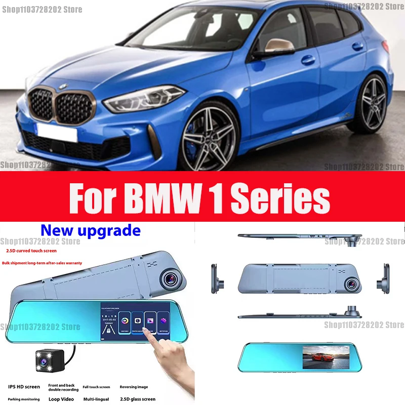 

For BMW 1 Series Camera Car Touch Screen Video Recorder Rearview mirror Dash Cam Front and Rear Camera Mirror DVR