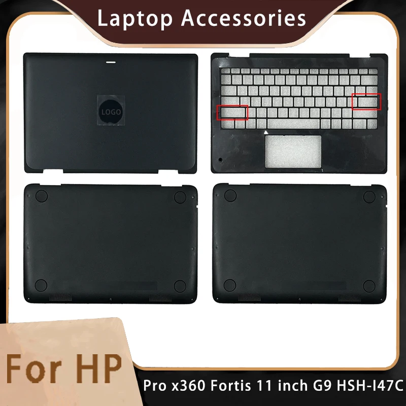 New For HP Pro x360 Fortis 11 inch G9 HSH-I47C;Replacement Laptop Accessories Lcd Back Cover/Palmrest/Bottom With LOGO