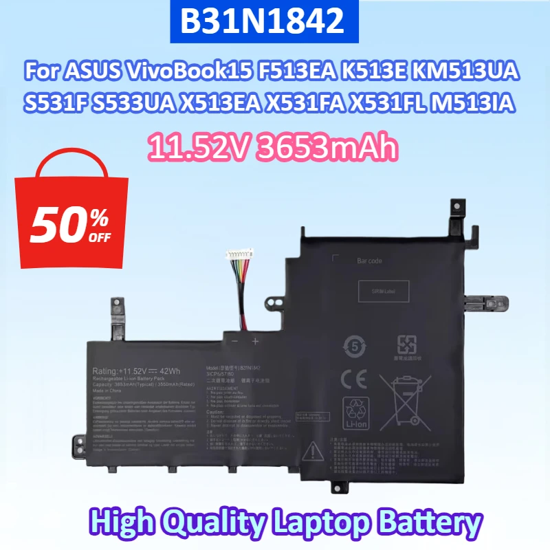 NEW B31N1842 11.52V 3653mAh Laptop Battery For ASUS VivoBook15 F513EA K513E KM513UA S531F S533UA X513EA X531FA X531FL M513IA