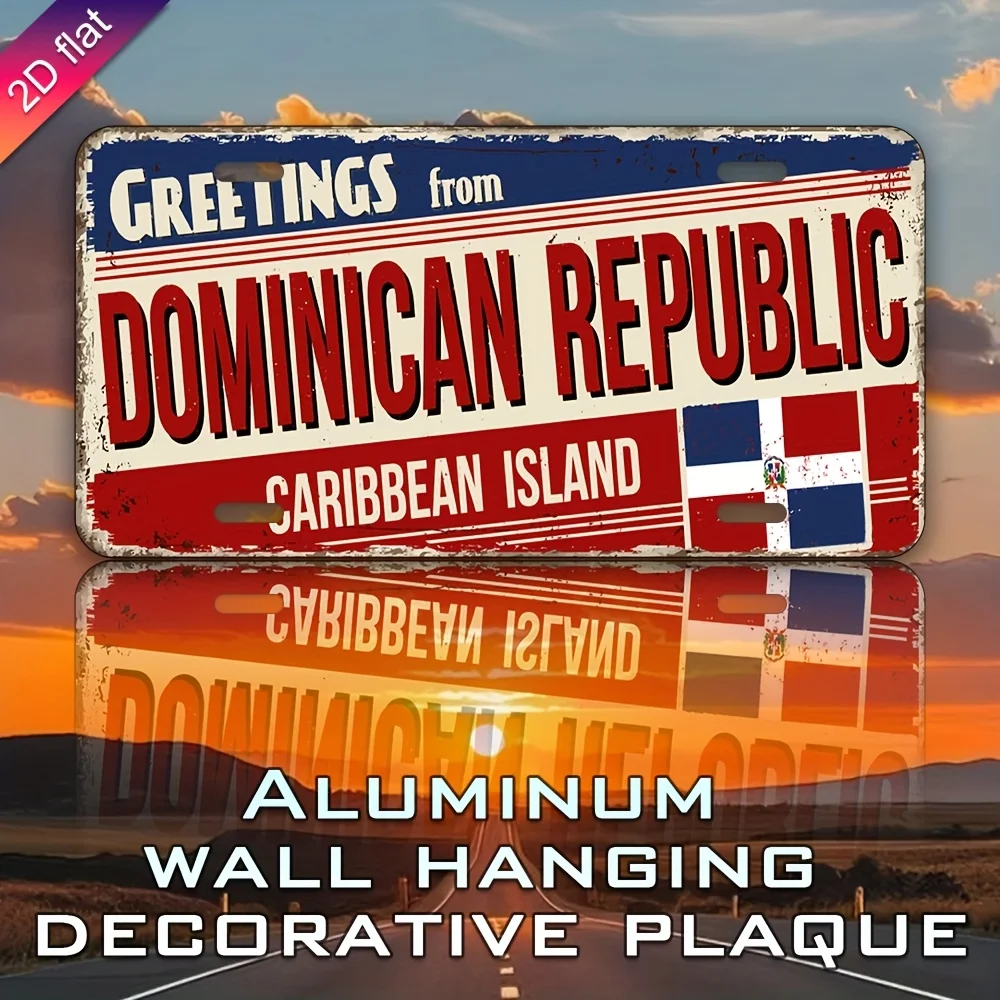 Aluminum License Plate Wall Decor - UV Printed  Metal Sign  Dominican Republic Caribbean Island Design with Flag & Sunset Art, I