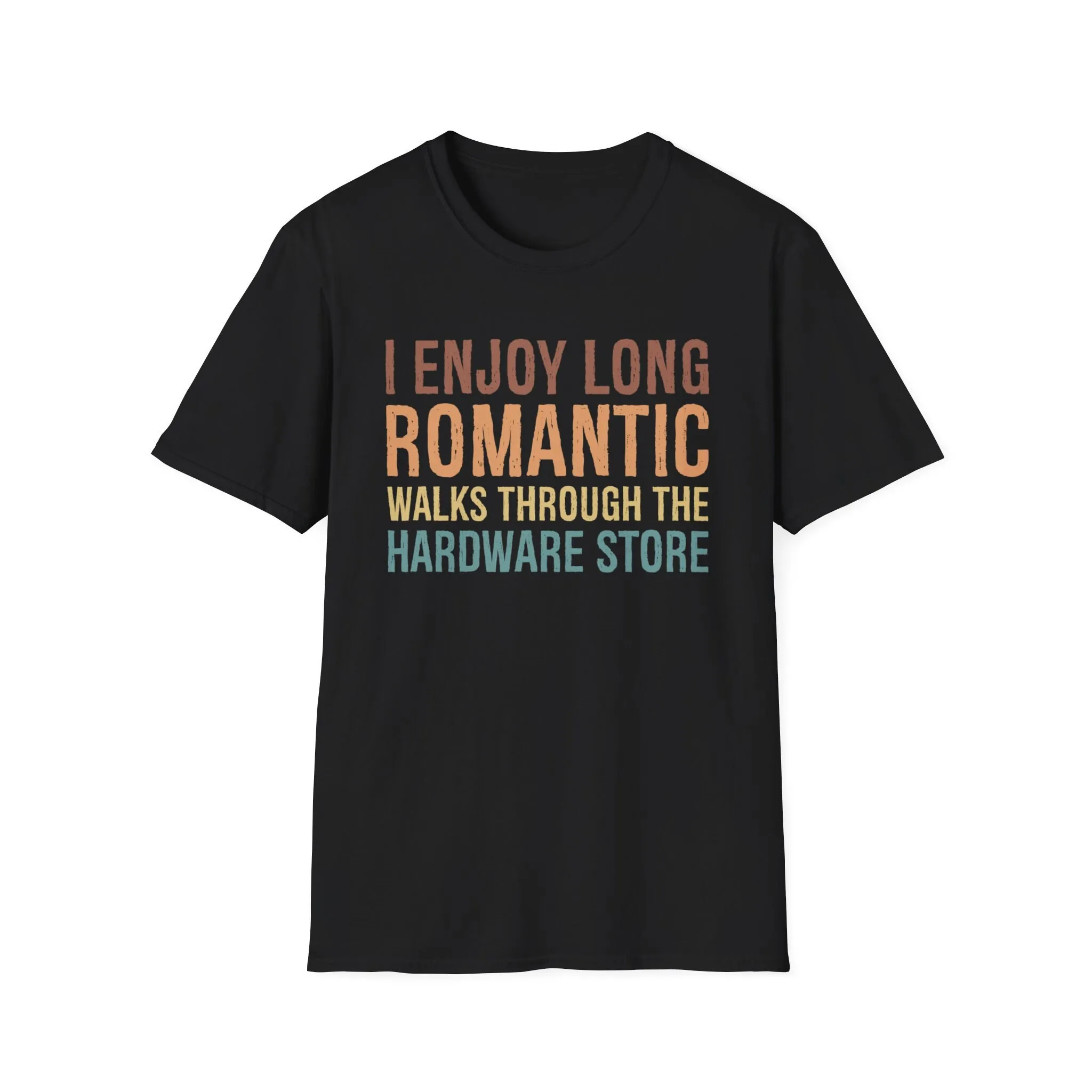 Romantic Walks Through Hardware Store Vintage Handyman T Shirt